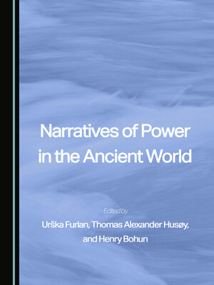cover image of Narratives of Power in the Ancient World